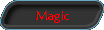 Magic